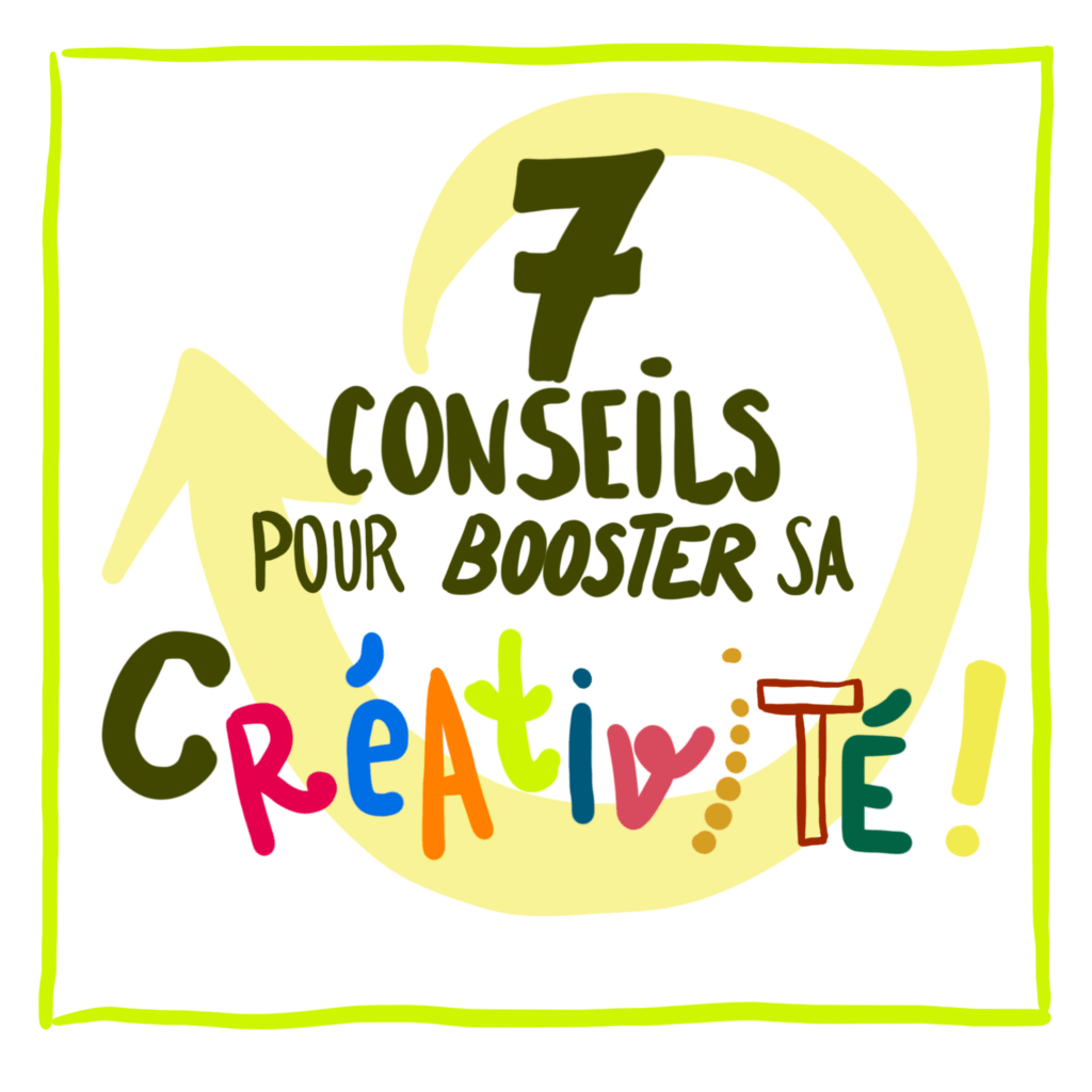 2024 7 conseils booster sa créativité Clereme 1